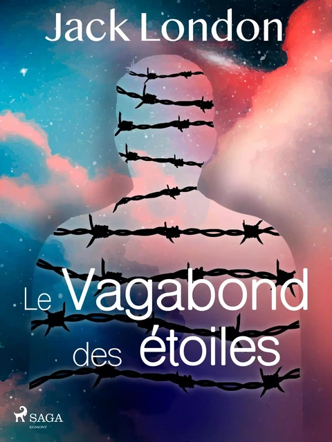 Le Vagabond des étoiles - Jack London - Saga Egmont French