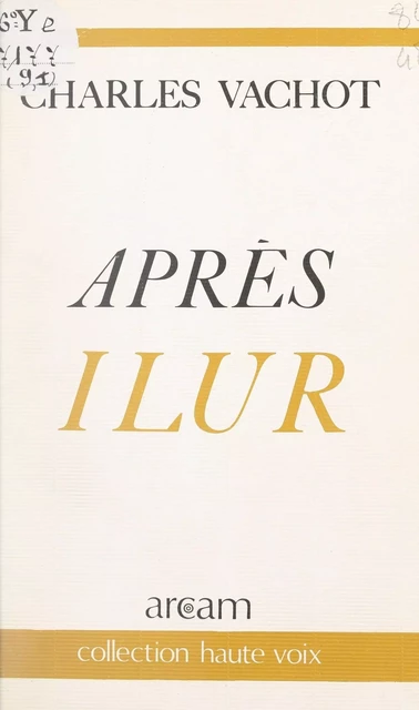 Après Ilur - Charles Vachot - FeniXX réédition numérique