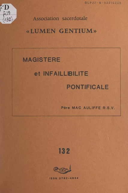 Magistère et infaillibilité pontificale - Victor Mac Auliffe - FeniXX réédition numérique