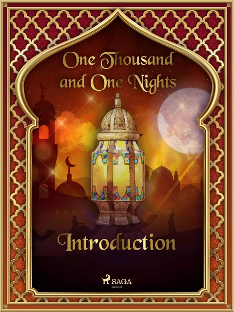 The Arabian Nights: Introduction - One Thousand and One Nights - Saga Egmont International