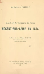 Épisode de la Campagne de France : Nogent-sur-Seine en 1814