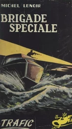 Brigade spéciale