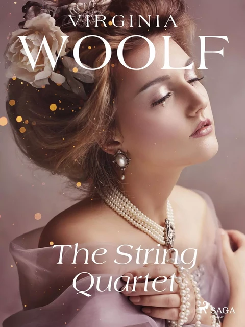 The String Quartet - Virginia Woolf - Saga Egmont International