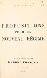 Propositions pour un nouveau régime