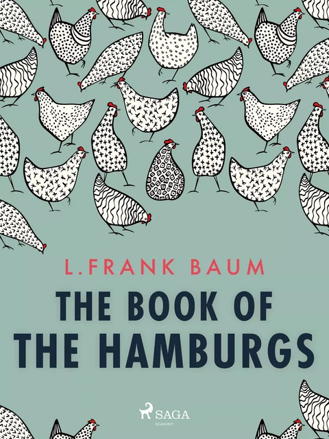 The Book of the Hamburgs - L. Frank. Baum - Saga Egmont International