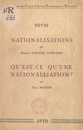 Nationalisations. Qu'est-ce qu'une nationalisation ?