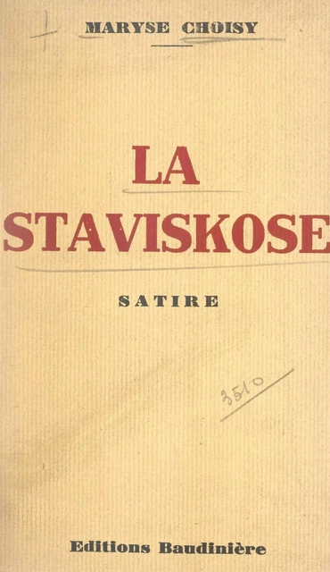 La staviskose - Maryse Choisy - FeniXX réédition numérique