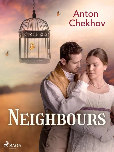 Neighbours - Anton Chekhov - Saga Egmont International