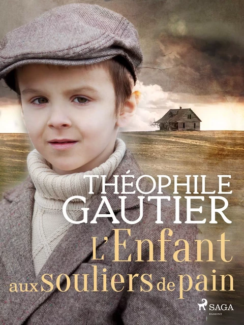 L’Enfant aux souliers de pain - Théophile Gautier - Saga Egmont French