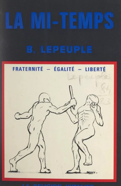 La mi-temps - Bernard Lepeuple - FeniXX réédition numérique