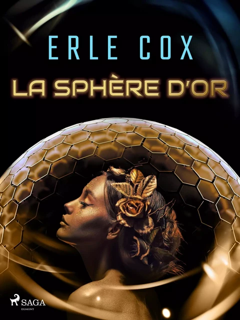 La Sphère d’Or - Erle Cox - Saga Egmont French