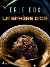 La Sphère d’Or