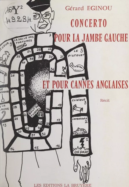 Concerto pour la jambe gauche et pour cannes anglaises - Gérard Eginou - FeniXX réédition numérique