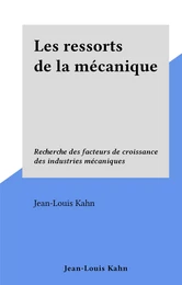 Les ressorts de la mécanique