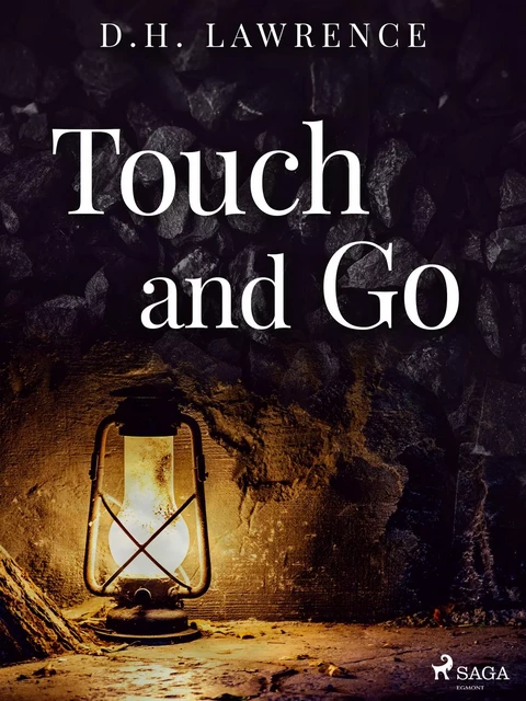 Touch and Go - D.H. Lawrence - Saga Egmont International