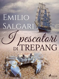 I pescatori di trepang