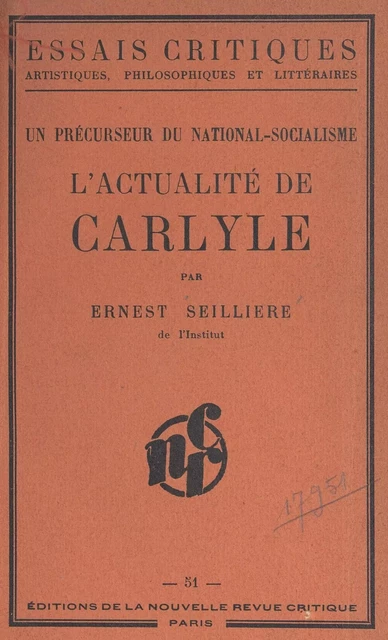 Un précurseur du national-socialisme : l'actualité de Carlyle - Ernest Seillière - FeniXX réédition numérique