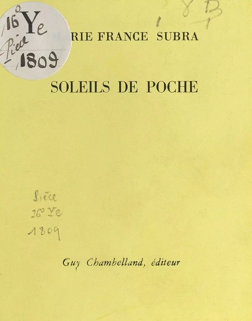 Soleils de poche - Marie-France Subra - FeniXX réédition numérique