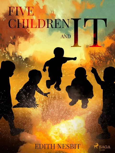 Five Children and It - Edith Nesbit - Saga Egmont International