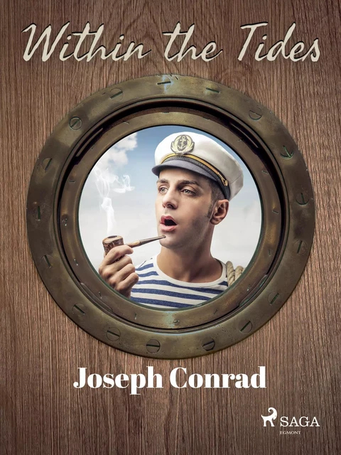 Within the Tides - Joseph Conrad - Saga Egmont International