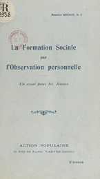 La formation sociale par l'observation personnelle