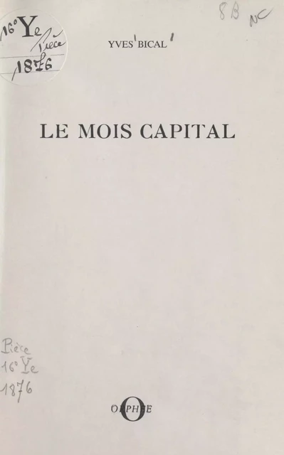 Le mois capital - Yves Bical - FeniXX réédition numérique