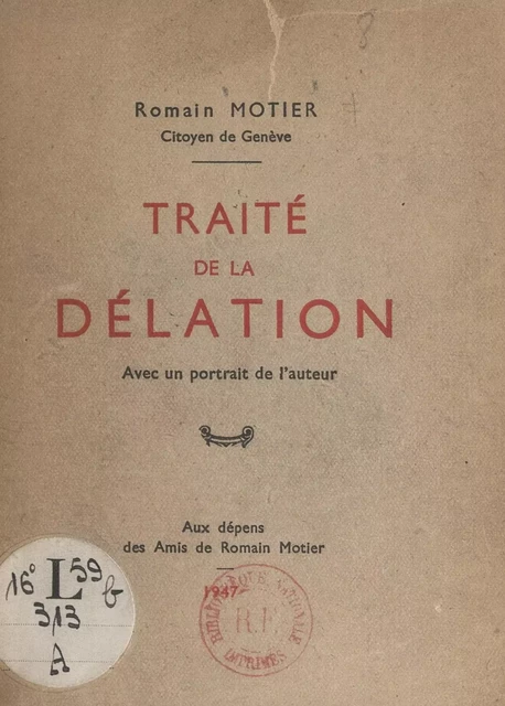 Traité de la délation - Romain Motier - FeniXX réédition numérique