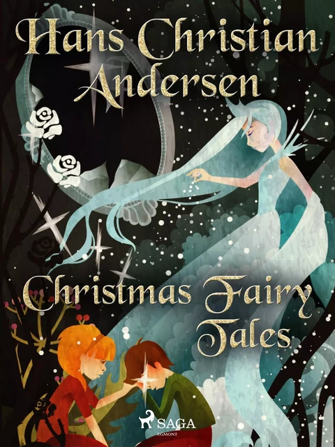 Christmas Fairy Tales - Hans Christian Andersen - Saga Egmont International