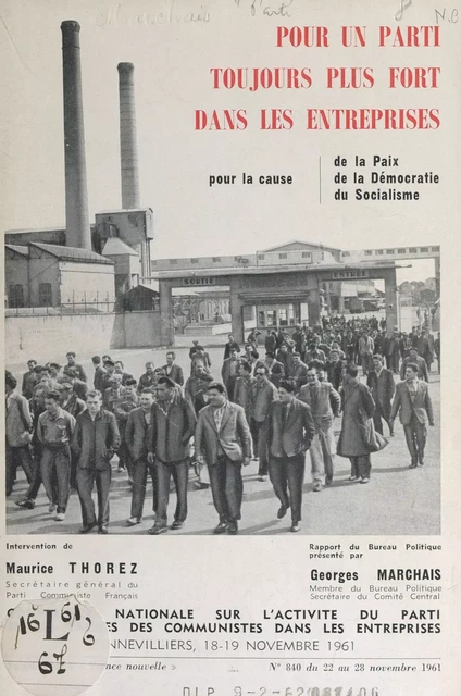 Pour un Parti toujours plus fort dans les entreprises - Georges Marchais, Maurice Thorez - FeniXX réédition numérique