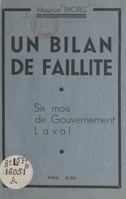 Un bilan de faillite - Maurice Thorez - FeniXX réédition numérique