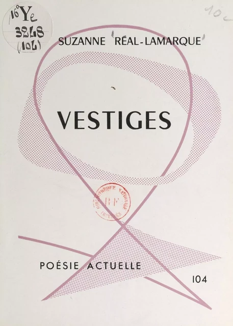 Vestiges - Suzanne Réal-Lamarque - FeniXX réédition numérique