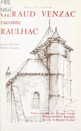 Géraud Venzac raconte Raulhac