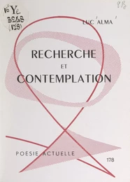 Recherche et contemplation