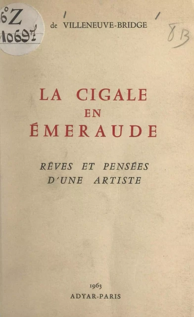 La cigale en émeraude - Jane de Villeneuve-Bridge - FeniXX réédition numérique