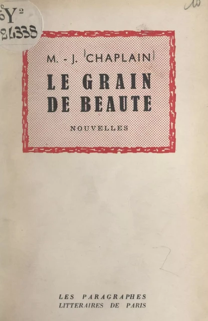 Le grain de beauté - M.-J. Chaplain - FeniXX réédition numérique