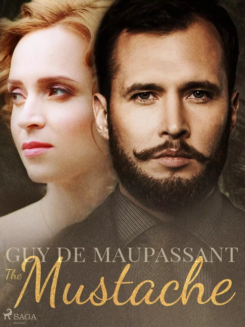 The Mustache - Guy de Maupassant - Saga Egmont International