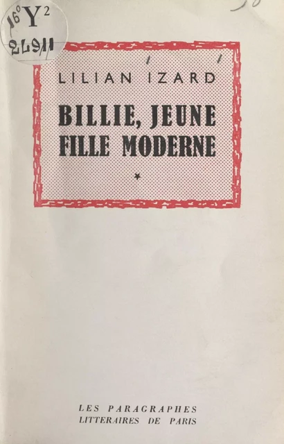 Billie, jeune fille moderne - Lilian Izard - FeniXX réédition numérique