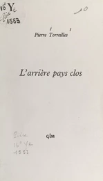 L'arrière pays clos