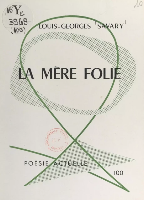 La mère folie - Louis-Georges Savary - FeniXX réédition numérique