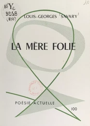 La mère folie