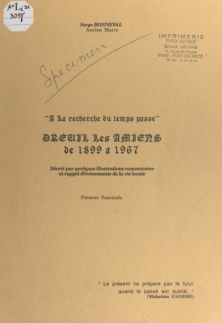 À la recherche du temps passé : Dreuil-les-Amiens de 1899 à 1967 (1) - Serge Bonneval - FeniXX réédition numérique