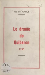 Le drame de Quiberon, 1795