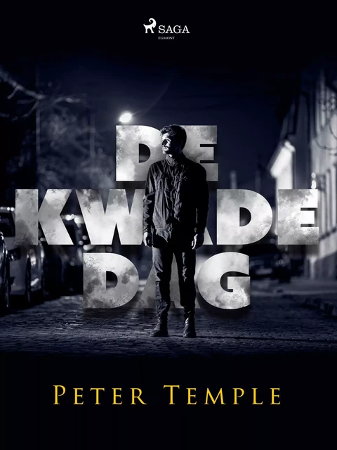 De kwade dag - Peter Temple - Saga Egmont International