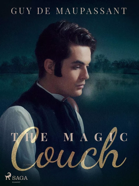 The Magic Couch - Guy Maupassant - Saga Egmont International