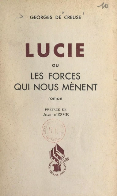 Lucie - Georges de Creuse - FeniXX réédition numérique