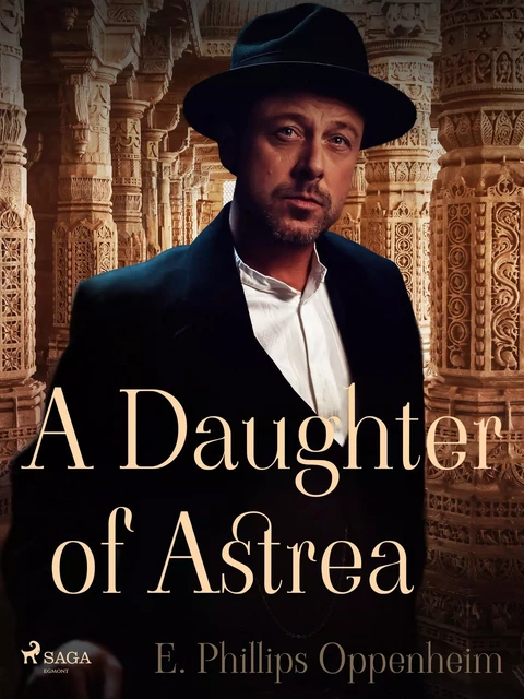 A Daughter of Astrea - Edward Phillips Oppenheimer - Saga Egmont International