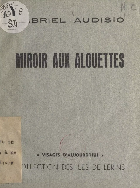 Miroir aux alouettes - Gabriel Audisio - FeniXX réédition numérique