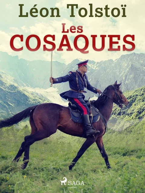 Les Cosaques - Léon Tolstoï - Saga Egmont French