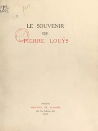 Le souvenir de Pierre Louÿs