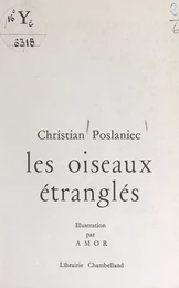 Les oiseaux étranglés